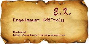 Engelmayer Károly névjegykártya